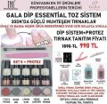 GALA DİP ESSENTİAN SİSTEM CİHAZSIZ 30 DK. SET:5 + PROTEZ