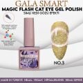 GALA SMART MAGİC FLASH CAT EYE KALICI OJE 10 mle CAT-3