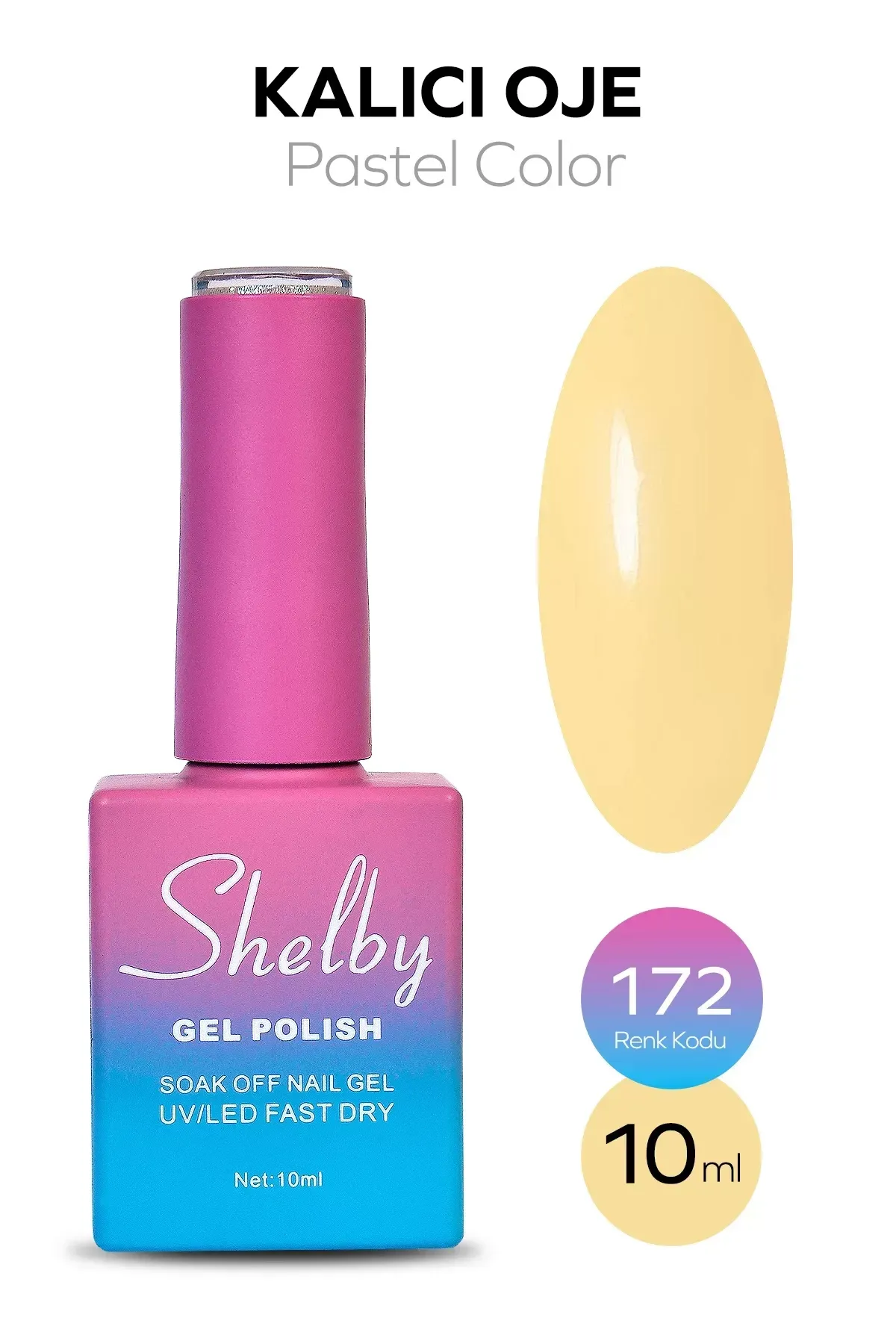SHELBY 10 ML. A172 PASTEL RENK KALICI OJE