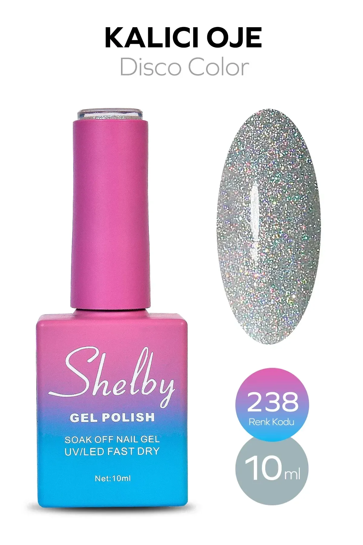 SHELBY 10 ML. A238 DİSKO KALICI OJE