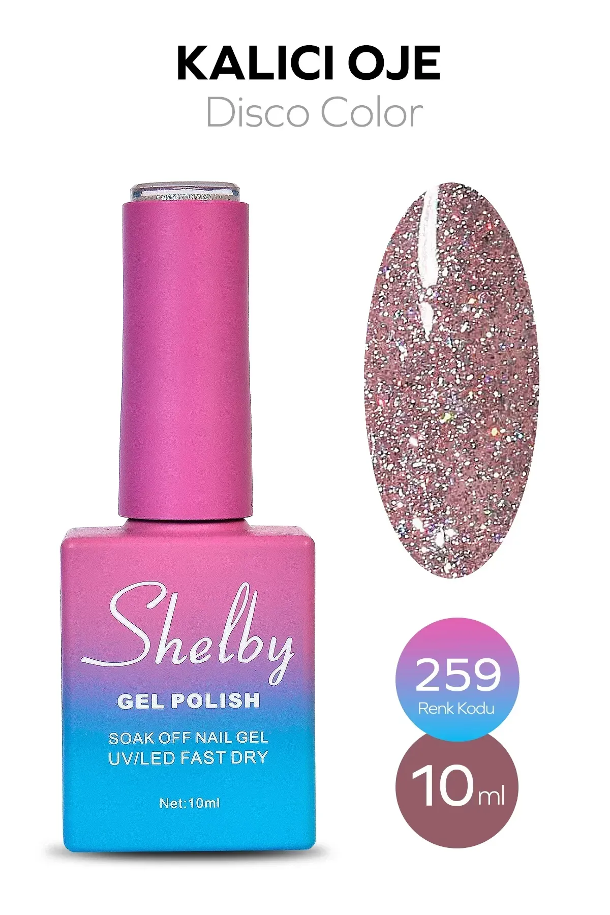 SHELBY 10 ML. A259 DİSKO KALICI OJE