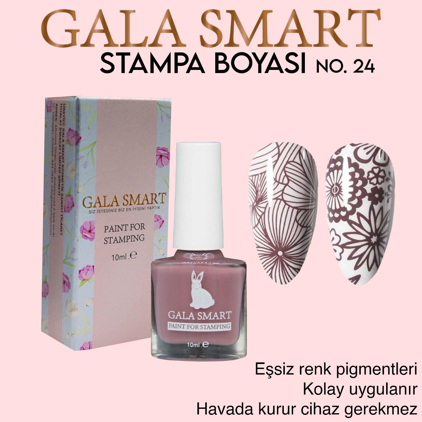 GALA SMART - STAMPA BOYASI 10 ML NO:24