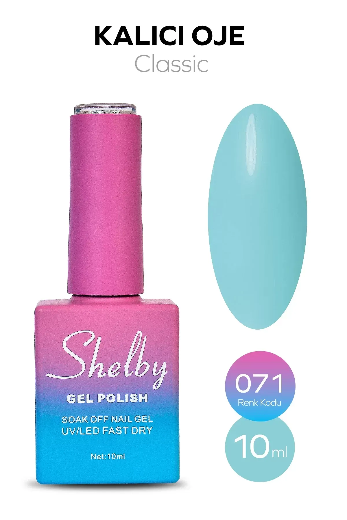 SHELBY 10 ML. A071 KALICI OJE