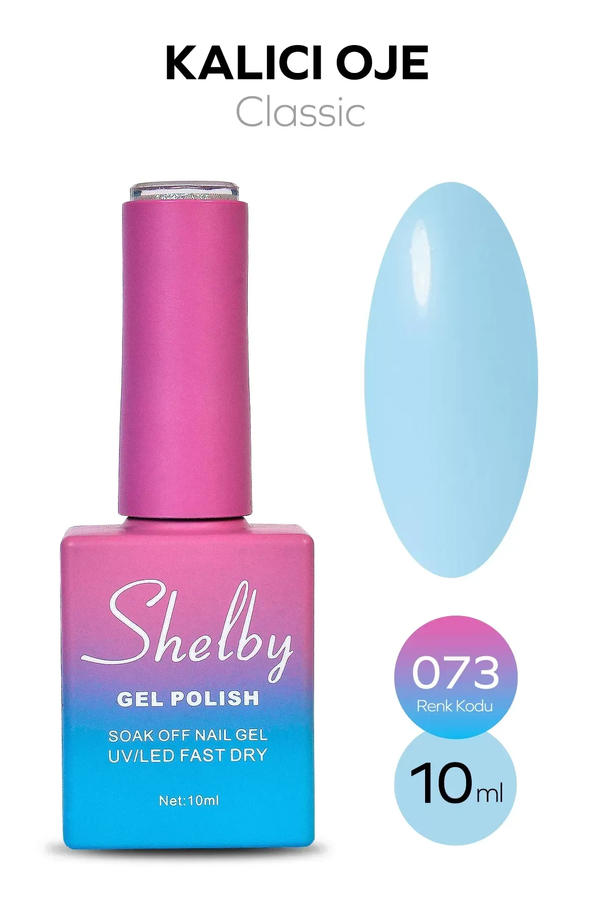 SHELBY 10 ML. A073 KALICI OJE