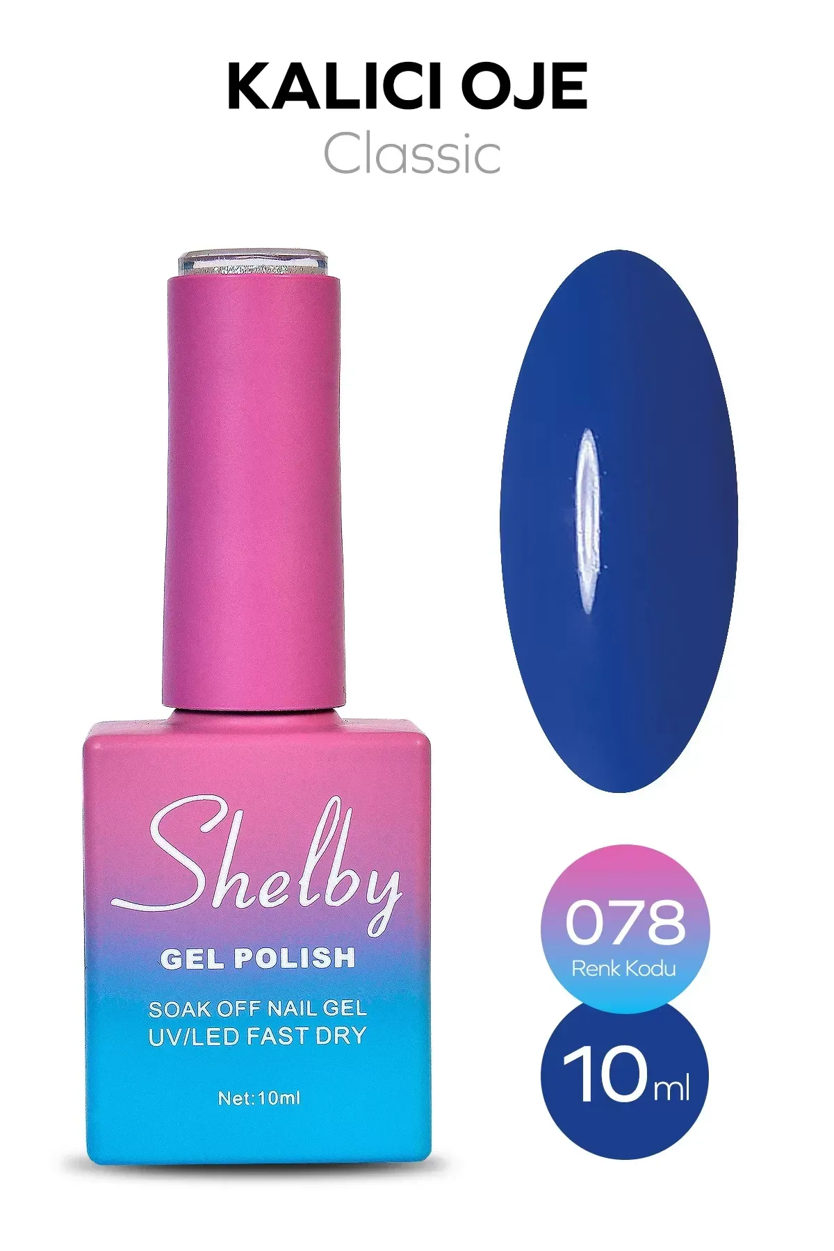 SHELBY 10 ML. A078 KALICI OJE